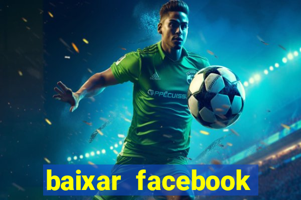 baixar facebook lite baixaki